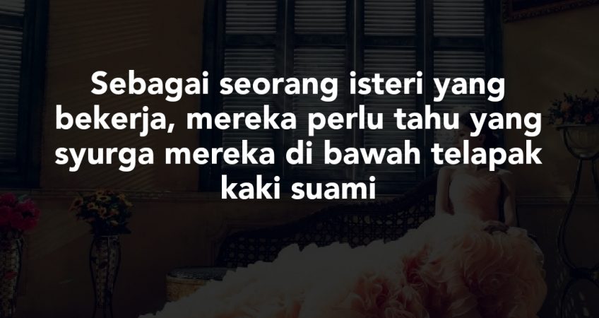 Aku tampar pipi isteri ku sebab dia dah keterlaluan dan 